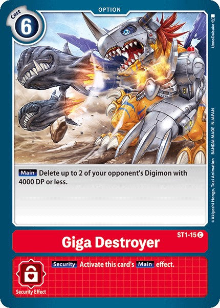 Giga Destroyer [ST-1 - ST1-15 C]