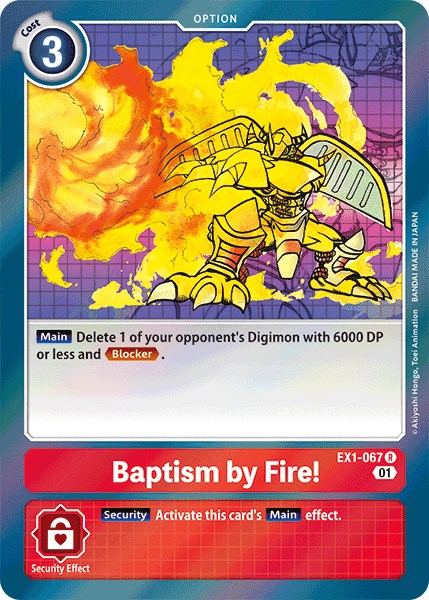 Baptism by Fire! [EX01 - EX1-067 R]