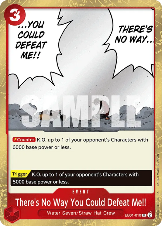 There's No Way You Could Defeat Me!! (EB01-010) Extra Booster: Memorial Collection - Cleric's Crypt